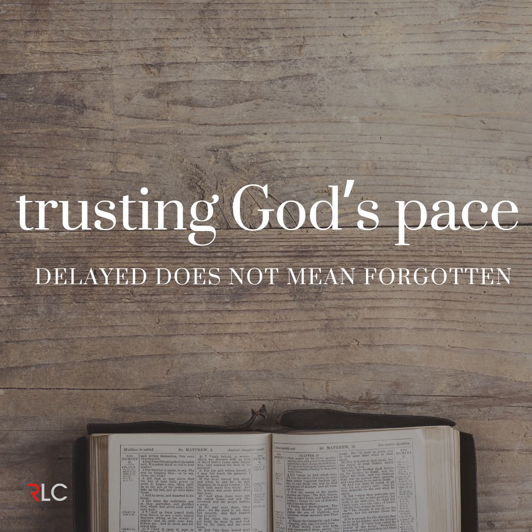 Trusting God's Pace