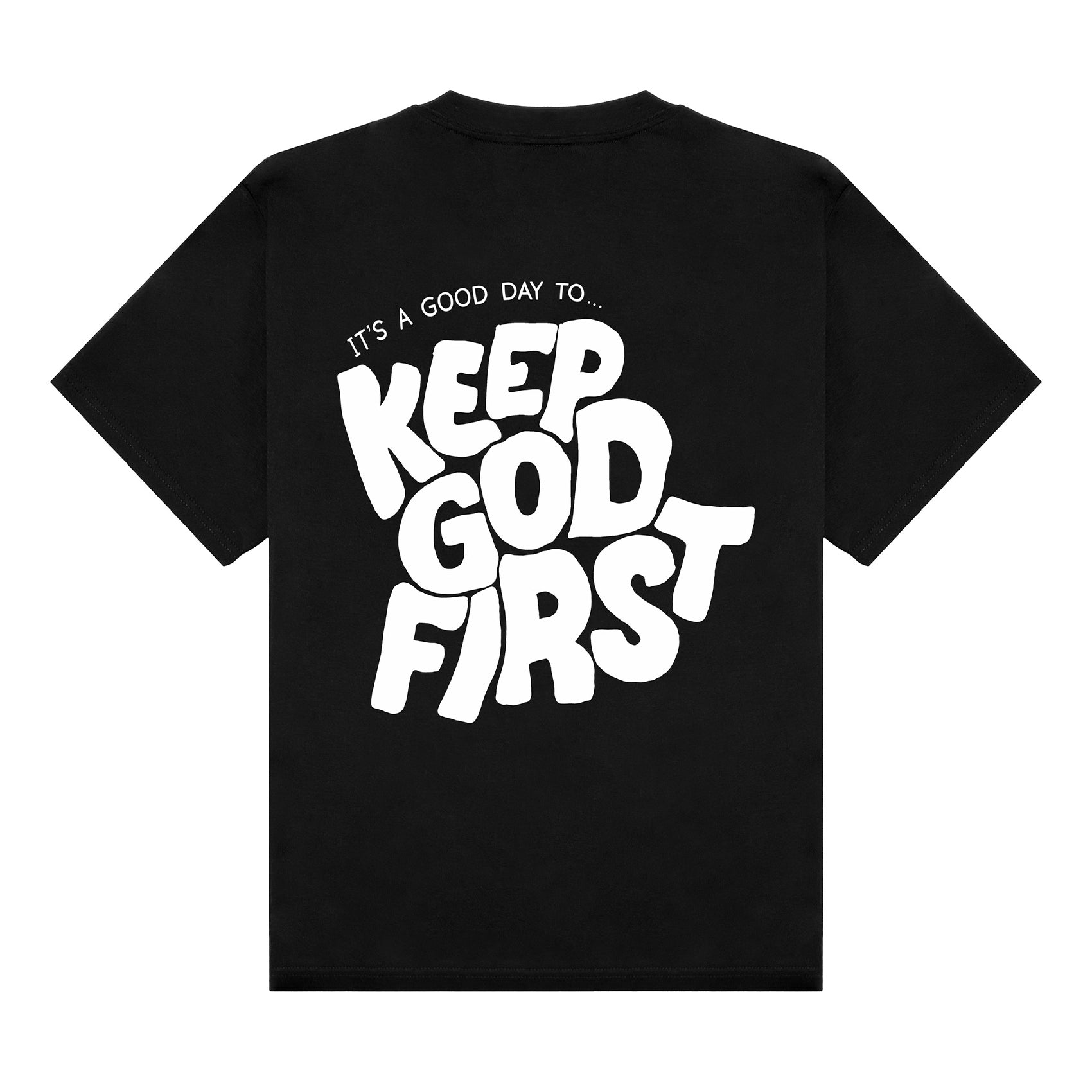 Keep God First Tee- Black