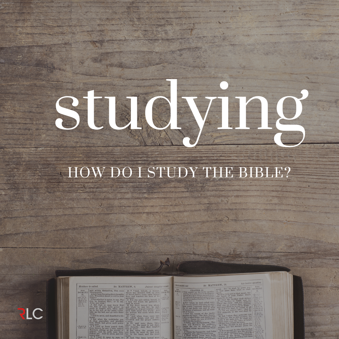 How To Study The Bible