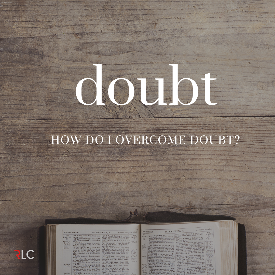 Overcoming Doubt