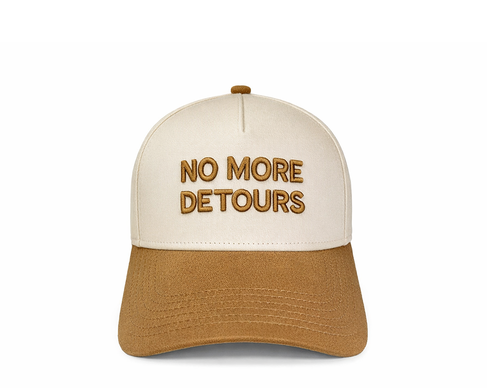 No More Detours Hat